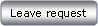 Rounded Rectangle: Leave request